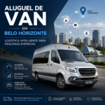 Aluguel de Van em Belo Horizonte Logística Inteligente para Pequenas Empresas