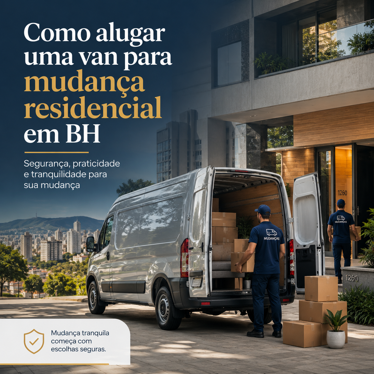 Como alugar uma van para mudança residencial em BH e região com segurança e praticidade